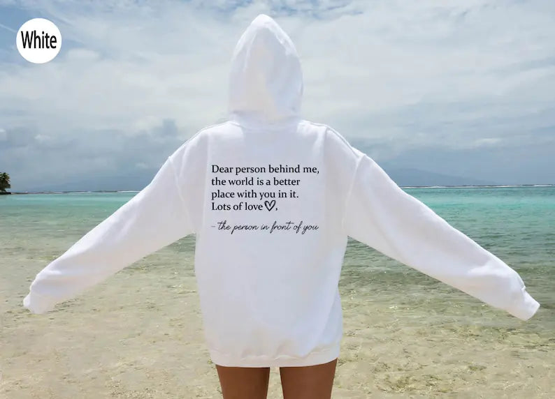 "Dear Person Behind Me Plain Letter Hoodie Sweater"
