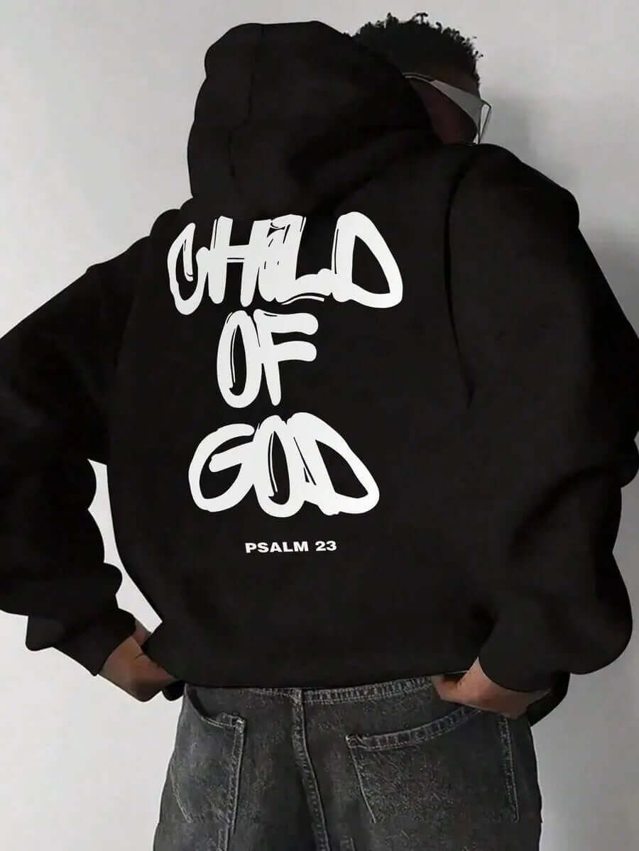 Child of God hoodie with Psalm 23 on the back, showcasing a bold letter print design.