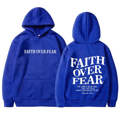 Printed Men's And Women's Hoodies in blue featuring 'Faith Over Fear' text on front and back.