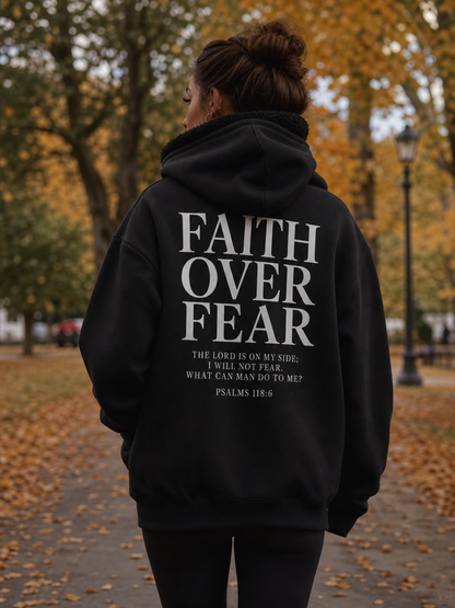 Faith Over Fear Graphic Hoodie With Fleece Lining